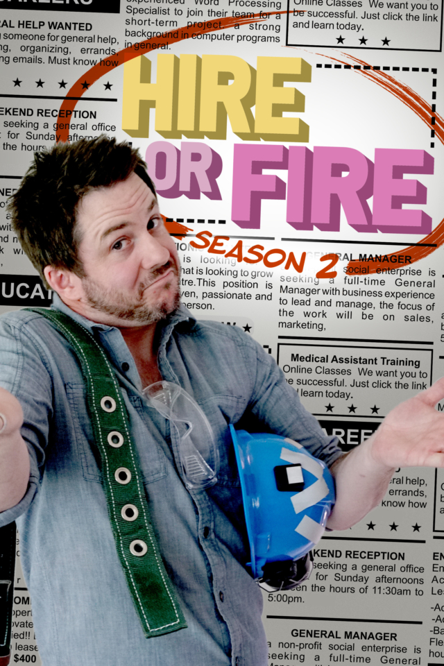 Hire or Fire - Poster